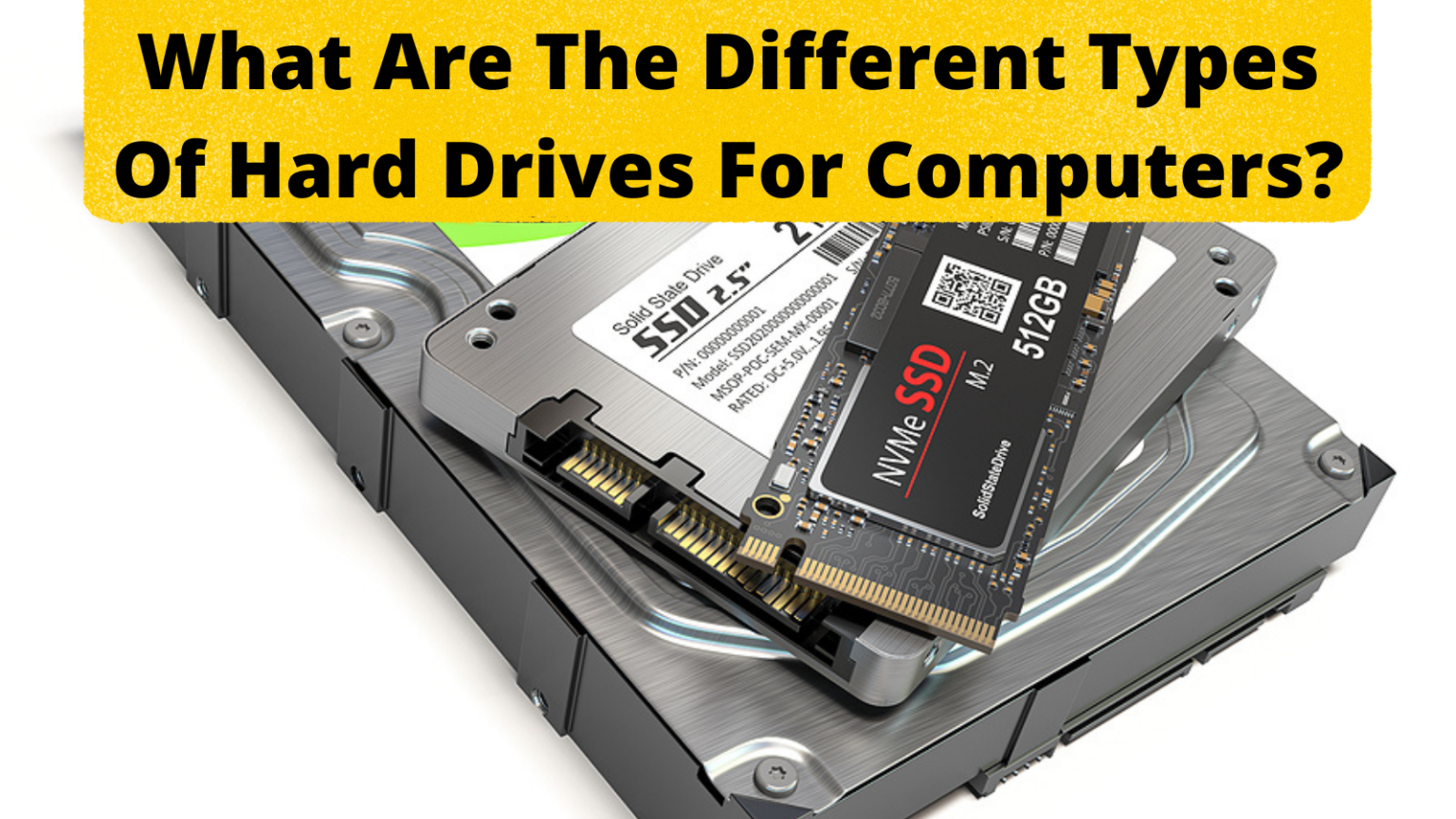 what-are-the-different-types-of-hard-drives-for-computers-6-great-tips